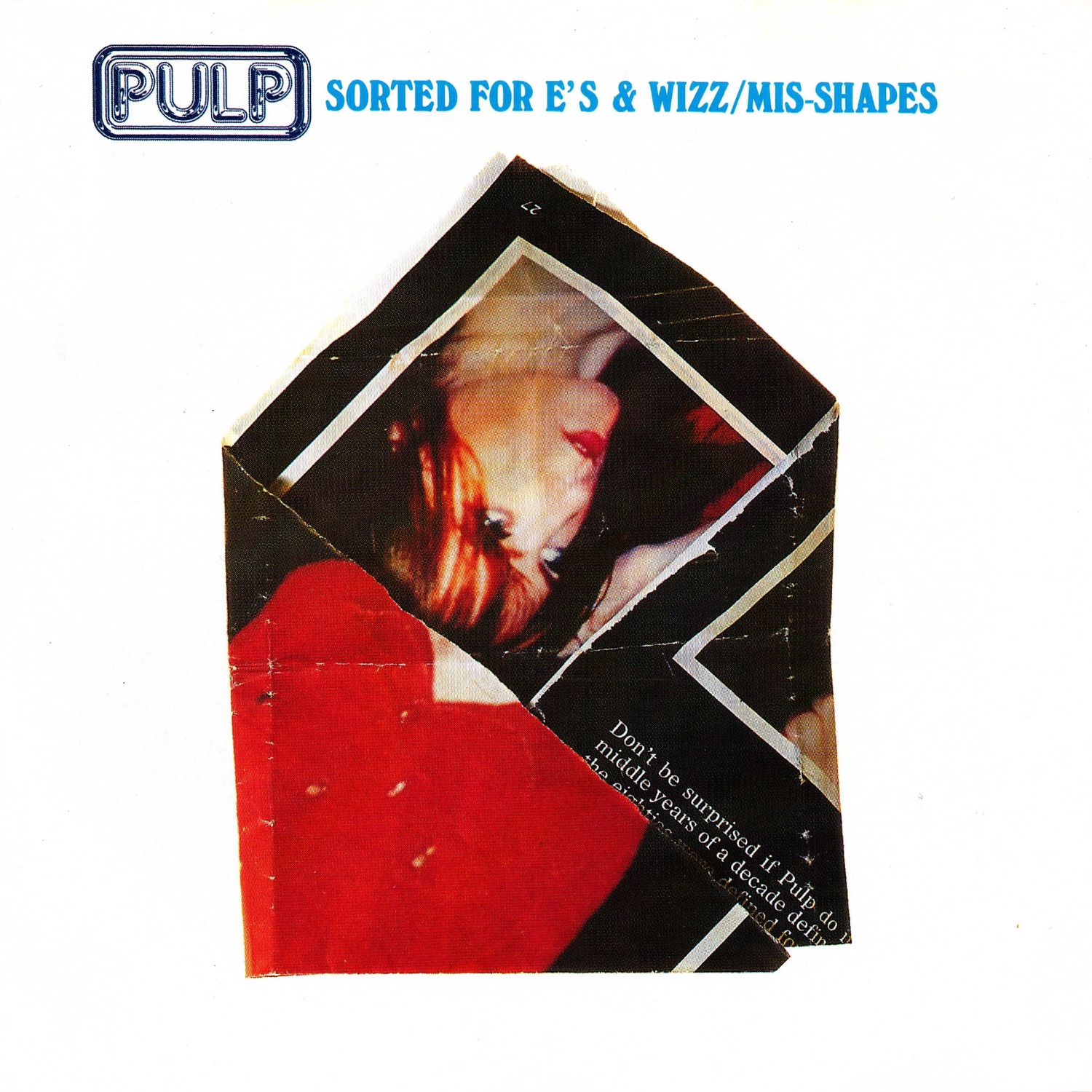 Sorted For E's & Wizz / Mis-Shapes EP